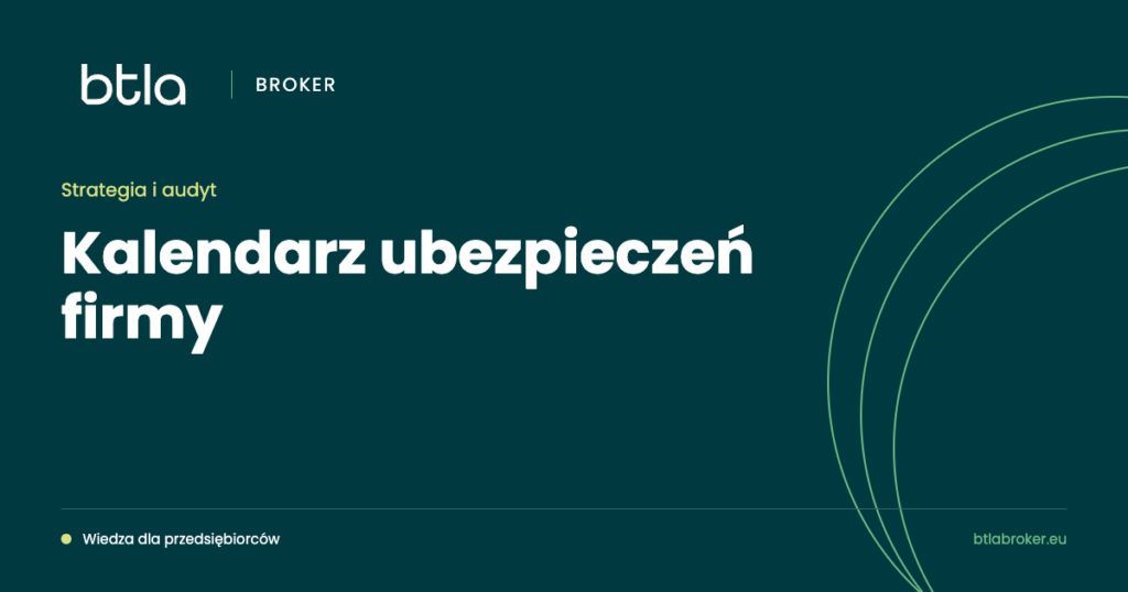BTLA Broker — kalendarz ubezpieczeń firmy